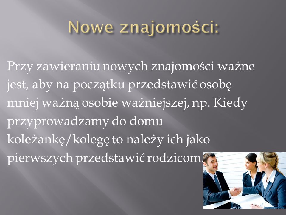 Zasady savoir vivre przy nowych znajomościach
